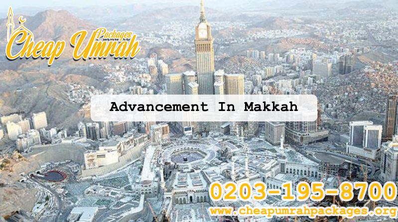 Advancement In Makkah